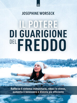 cover image of Il potere di guarigione del freddo